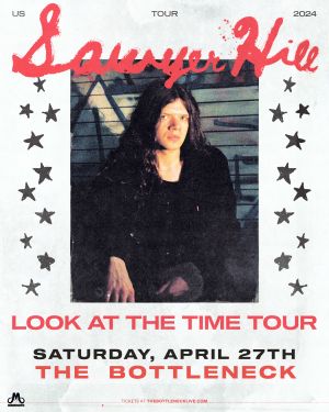 Sawyer Hill: Look At The Time Tour