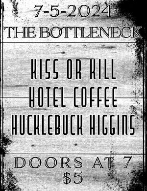 Kiss or Kill & Hotel Coffee
